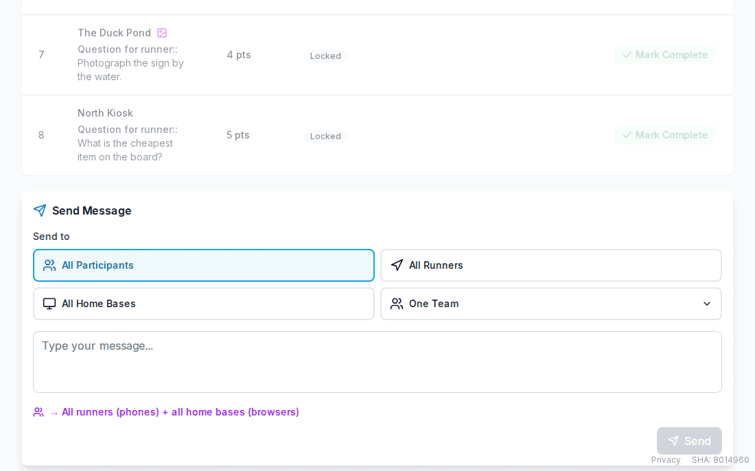 Send Message panel with options for All Participants, All Runners, All Home Bases, or One Team, a message text area, and a Send button.