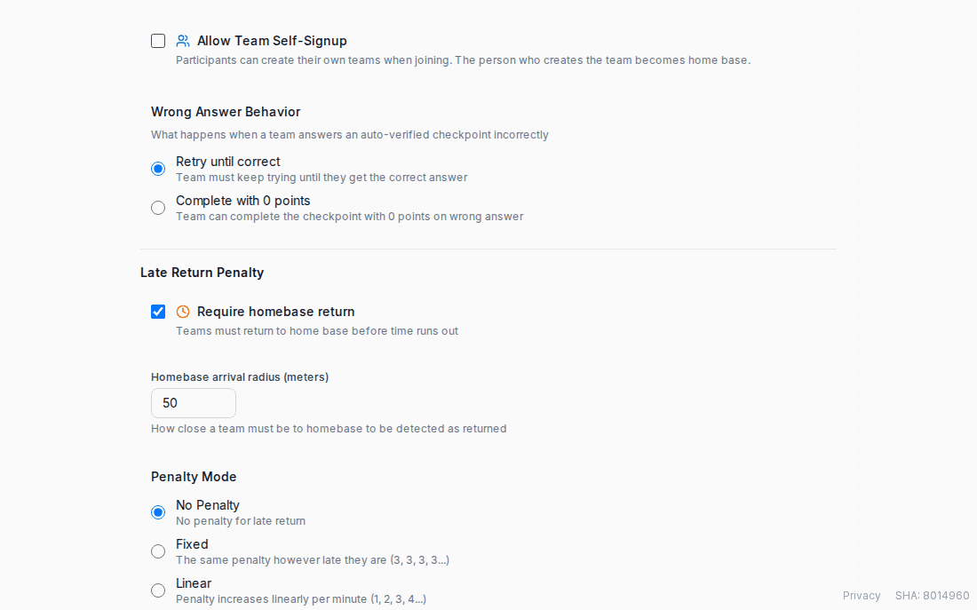 Allow Team Self-Signup checkbox, Wrong Answer Behavior options, and the Late Return Penalty section with the homebase arrival radius and a penalty mode picker.
